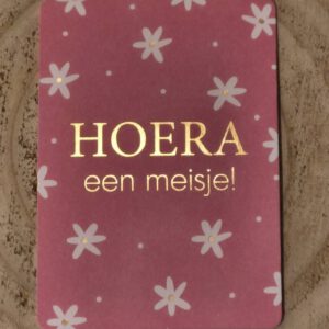 Mini kaartje hoera een meisje
